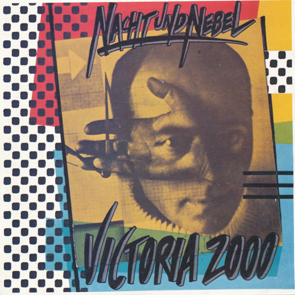 Nacht Und Nebel -Victoria 2000