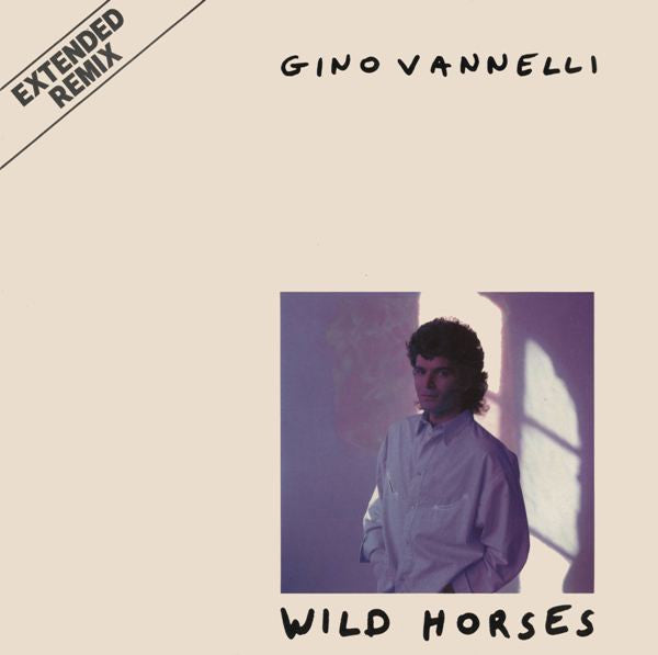 Gino Vannelli -Wild Horses (Extended Remix)