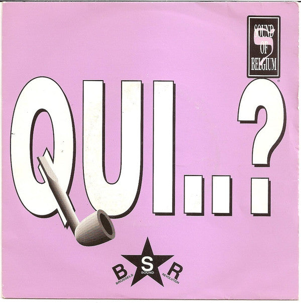 Brussels Sound Revolution -Qui...?