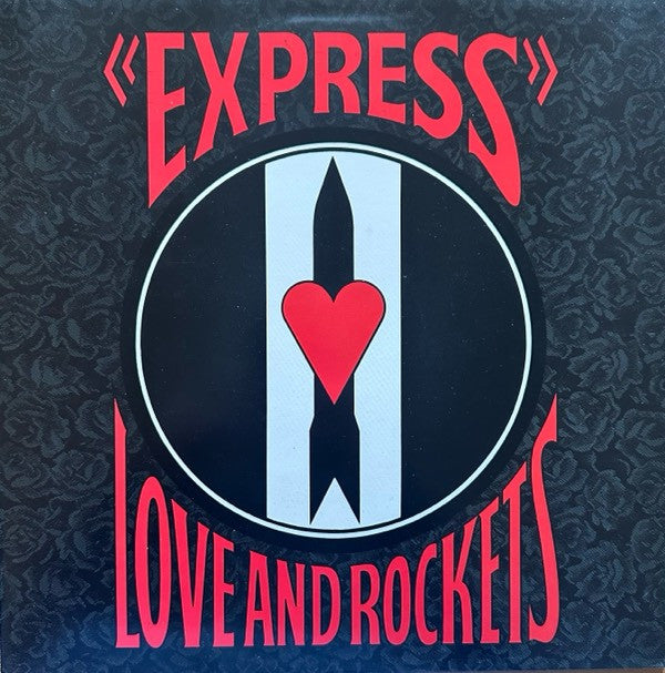 Love And Rockets -Express