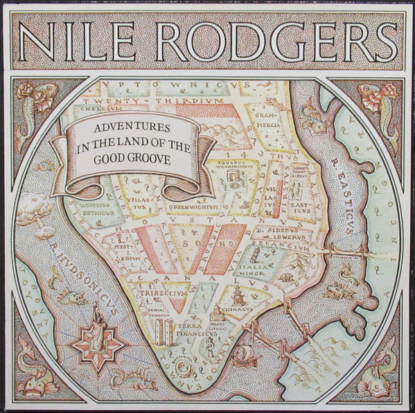Nile Rodgers -Adventures In The Land Of The Good Groove