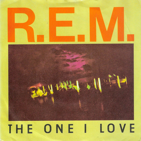 R.E.M. -The One I Love