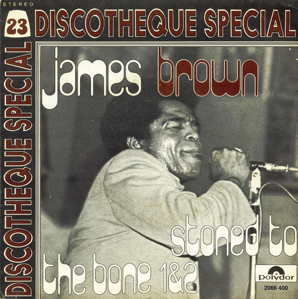 James Brown -Stoned To The Bone