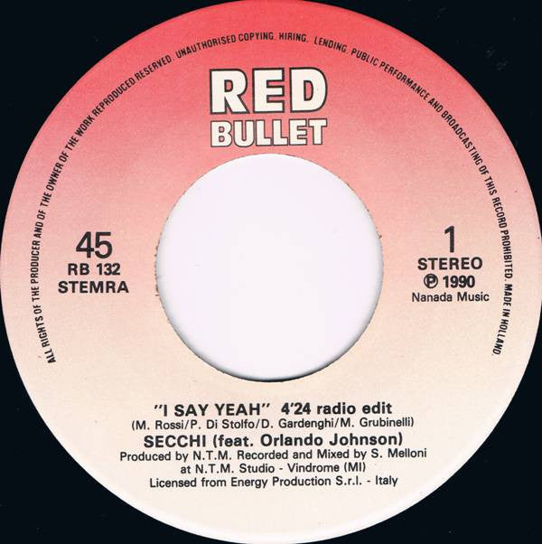 Secchi* Featuring Orlando Johnson -I Say Yeah