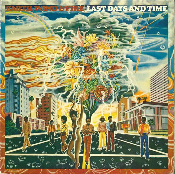 Earth, Wind & Fire -Last Days And Time