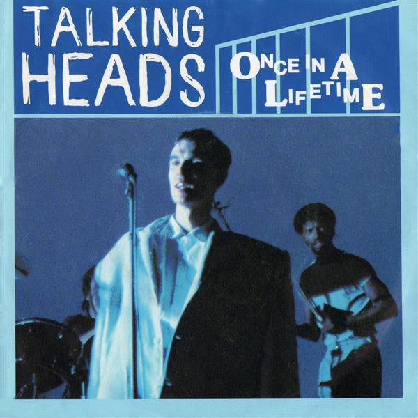 Talking Heads -Once In A Lifetime