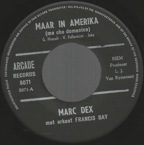 Marc Dex - Maar In Amerika