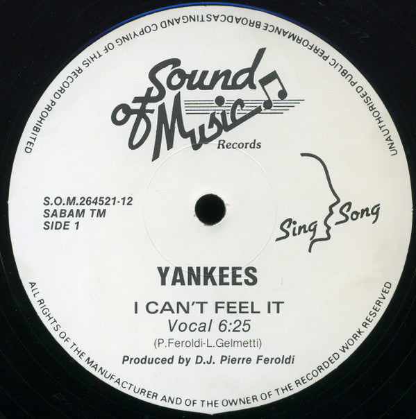 Yankees - I Can't Feel It