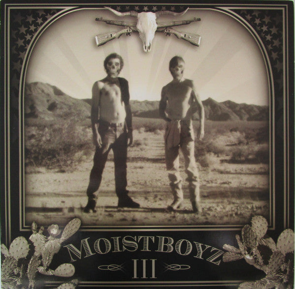 Moistboyz -Moistboyz III