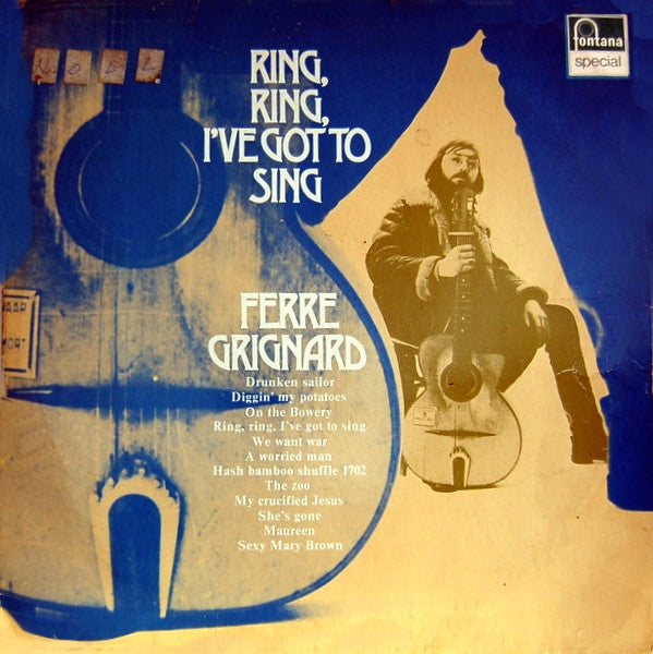 Ferre Grignard -Ring, Ring, I've Got To Sing