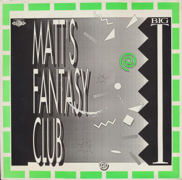 Matt's Phantasy Club -Big T