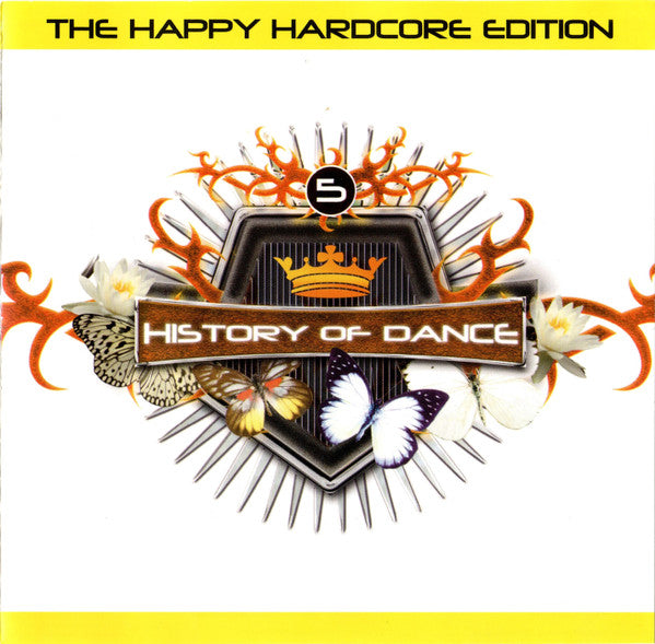 Various -History Of Dance - 5 - The Happy Hardcore Edition