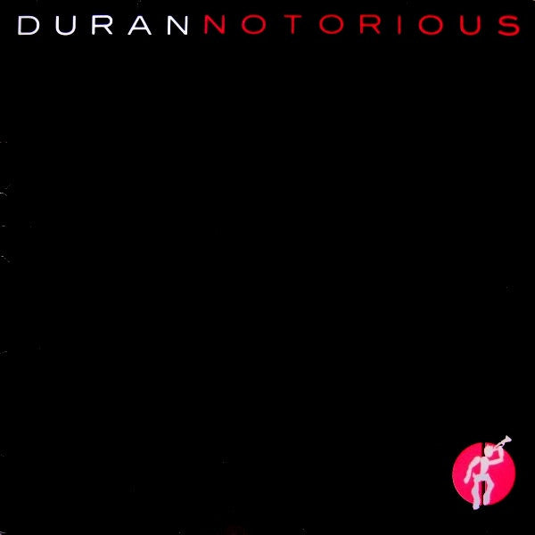Duran Duran -Notorious