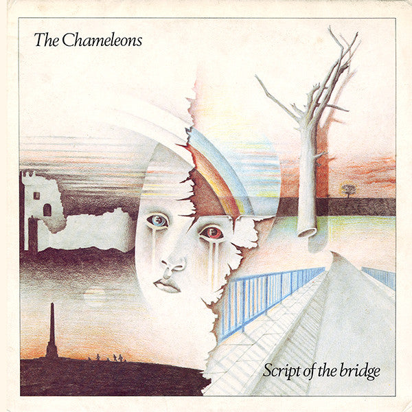 The Chameleons -Script Of The Bridge