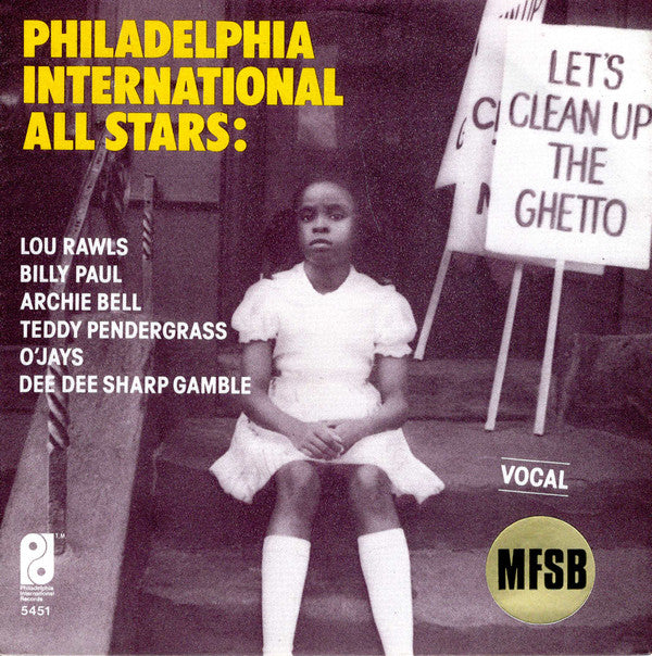 Philadelphia International All Stars / MFSB - Let's Clean Up The Ghetto