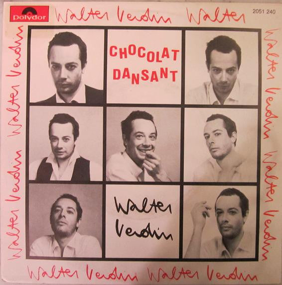 Walter Verdin -Chocolat Dansant