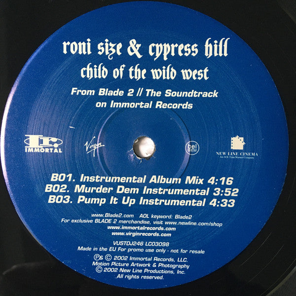 Roni Size & Cypress Hill -Child Of The Wild West