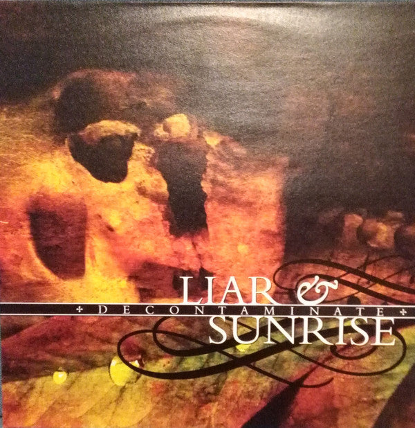 Liar & Sunrise (8) -Decontaminate