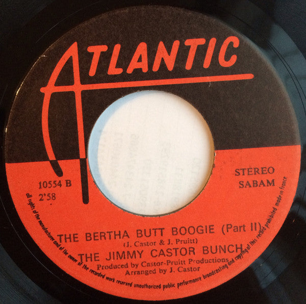 Jimmy Castor Bunch* -Bertha Butt Boogie (Part 1 & 2)