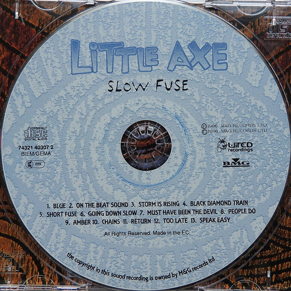 Little Axe -Slow Fuse