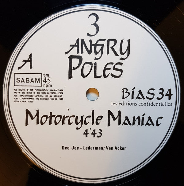3 Angry Poles* -Motorcycle Maniac