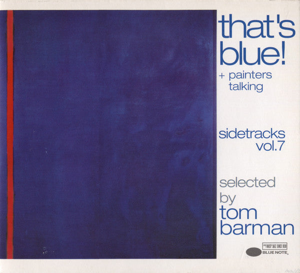 Various - Sidetracks Vol. 7 - That's Blue! + Painters Talking