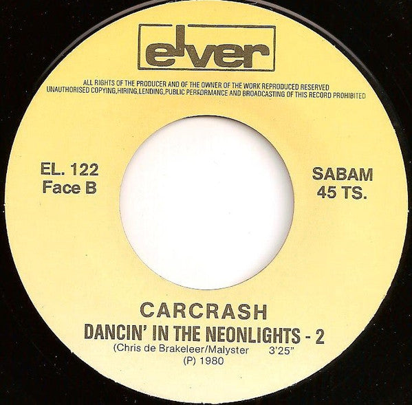 Carcrash -Dancin' In The Neonlights