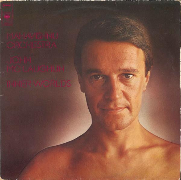 Mahavishnu Orchestra / John McLaughlin -Inner Worlds