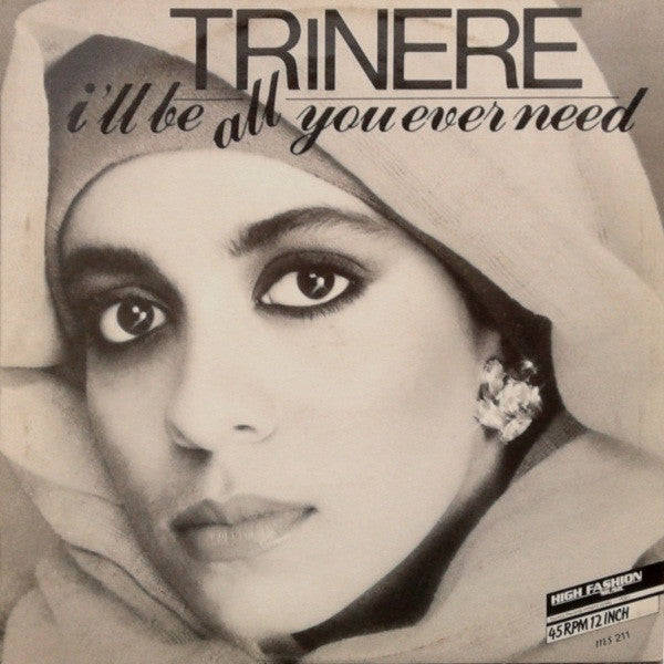 Trinere -I'll Be All You Ever Need