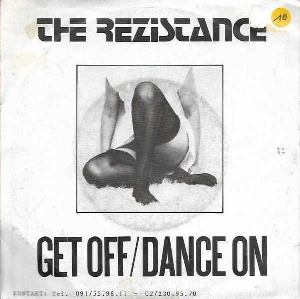 The Rezistance - Dance On / Get Off
