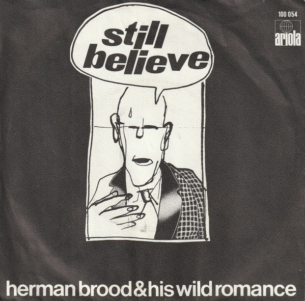 Herman Brood & His Wild Romance -Still Believe