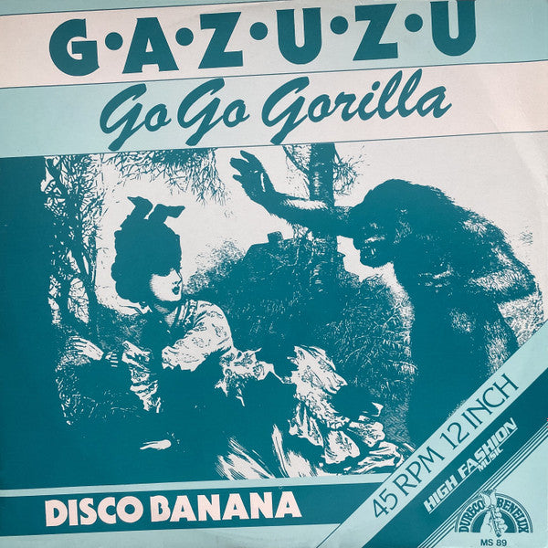 Gazuzu -Go Go Gorilla