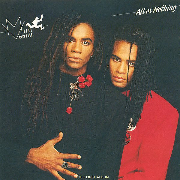 Milli Vanilli -All Or Nothing (The First Album)