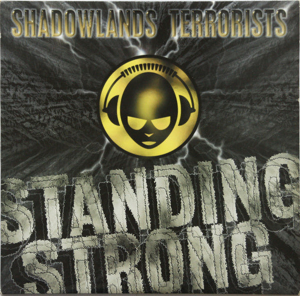Shadowlands Terrorists -Standing Strong