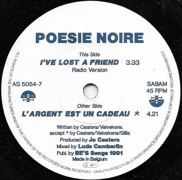 Poésie Noire -I've Lost A Friend