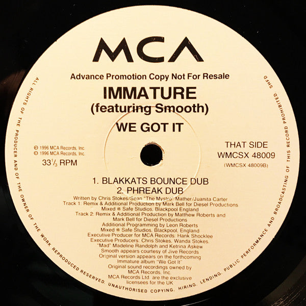 Immature -We Got It