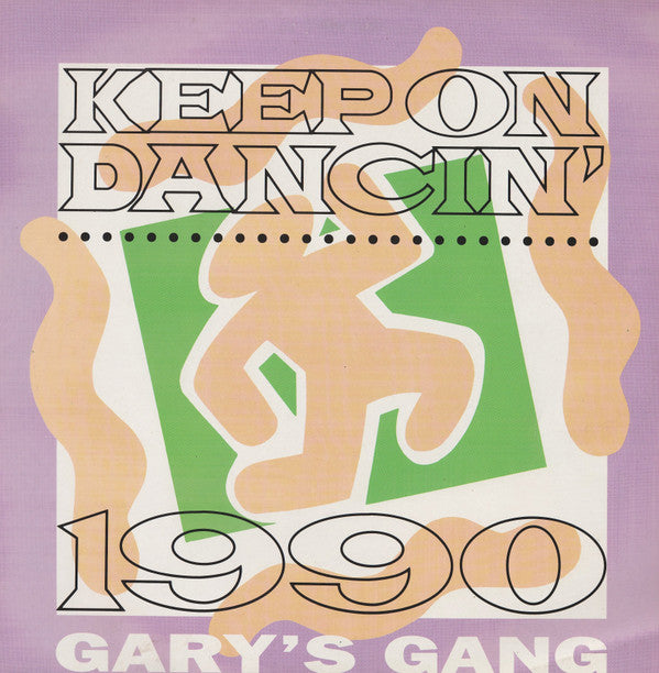 Gary's Gang -Keep On Dancin' 1990