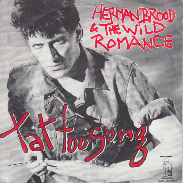 Herman Brood & His Wild Romance -Tattoo Song
