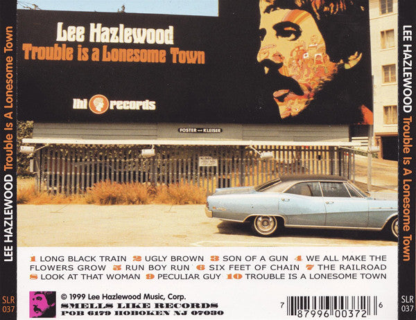 Lee Hazlewood -Trouble Is A Lonesome Town