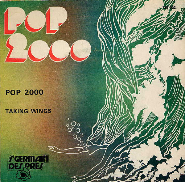 Pop 2000 -Pop 2000 / Taking Wings