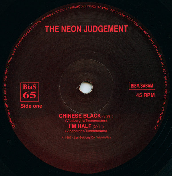 The Neon Judgement - A Man Ain't No Man When A Man Ain't Got No Horse, Man...