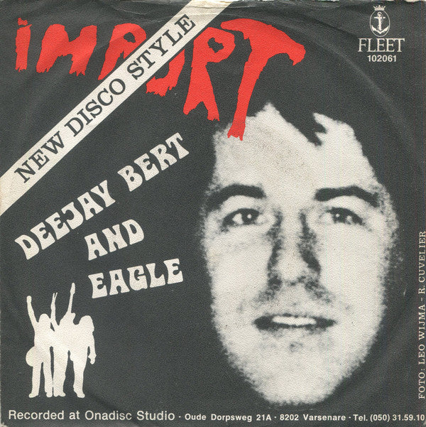 Deejay Bert* and Eagle (17) -Import