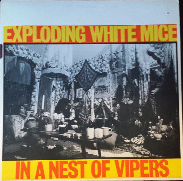 Exploding White Mice -In A Nest Of Vipers