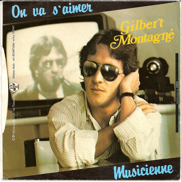 Gilbert Montagné -On Va S'Aimer