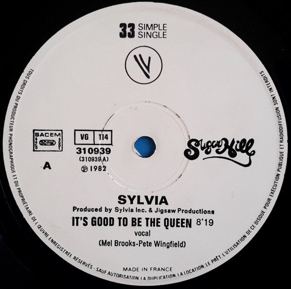 Sylvia* -It's Good To Be The Queen