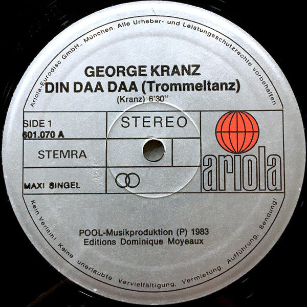 George Kranz -Din Daa Daa (Trommeltanz) (Special 12" Mix Original Version)