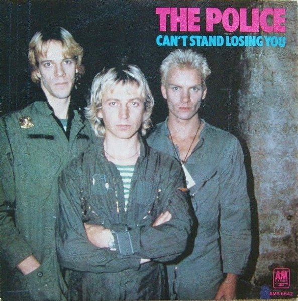 The Police -Can't Stand Losing You