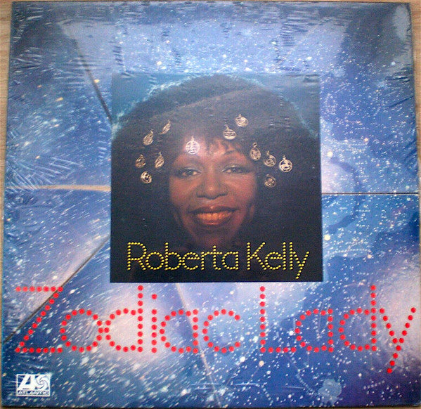 Roberta Kelly -Zodiac Lady