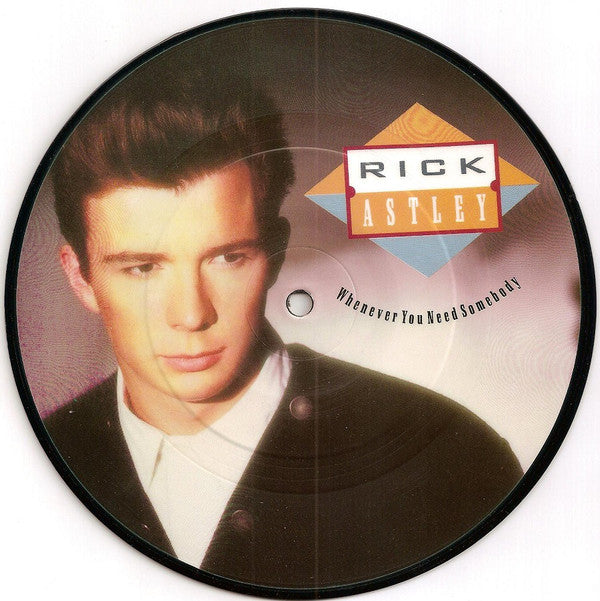 Rick Astley -Whenever You Need Somebody