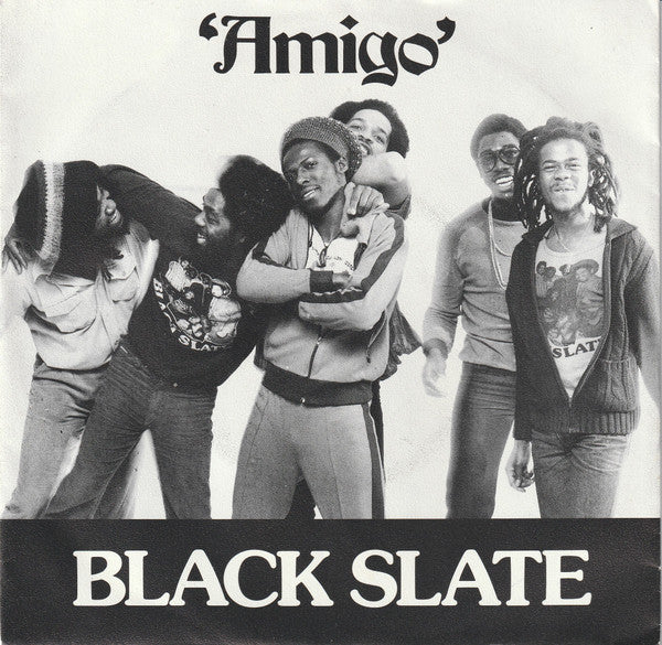 Black Slate - Amigo